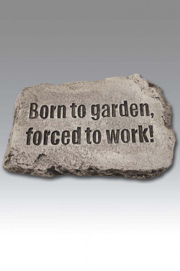 Born to Garden...10" Garden Stone
